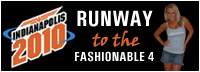 2010 Runway to the Fashionable 4