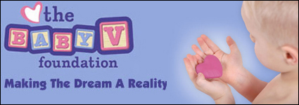 The Baby V Foundation -- Making The Dream A Reality