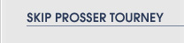 Skip Prosser Tournament