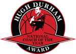 Hugh Durham National Coach of the Year Award