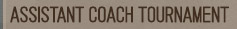 Assistant Coach Tournament