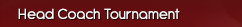 Head Coach Tournament